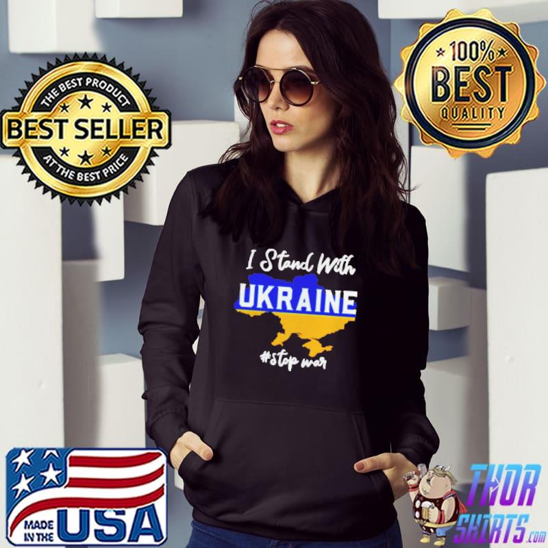 I stand with Ukraine stop war shirt