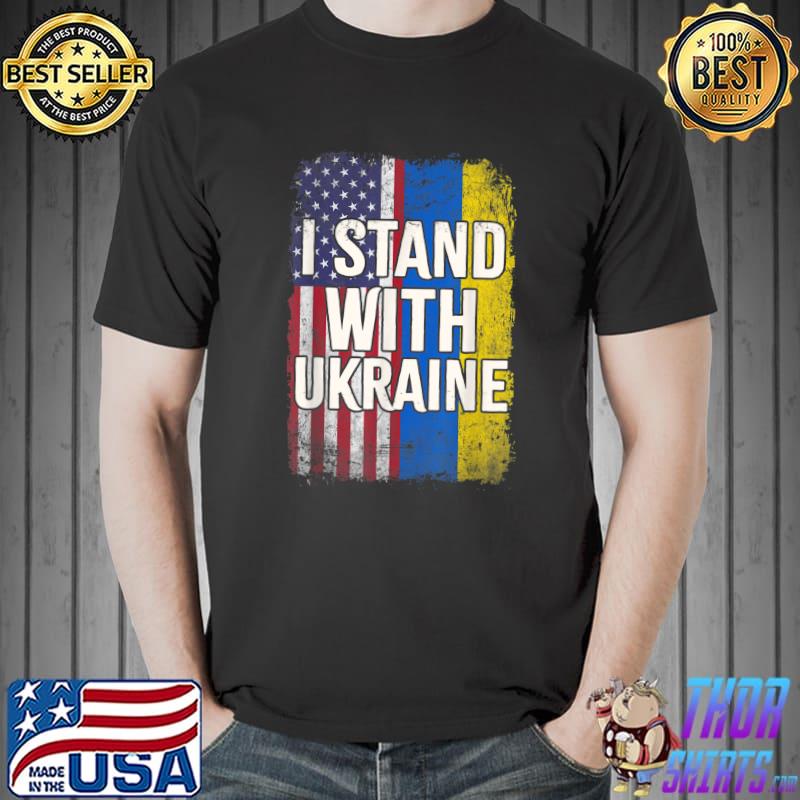 I Stand With Ukraine Support UKRAINE Ukrainian American Flag T-Shirt Unisex