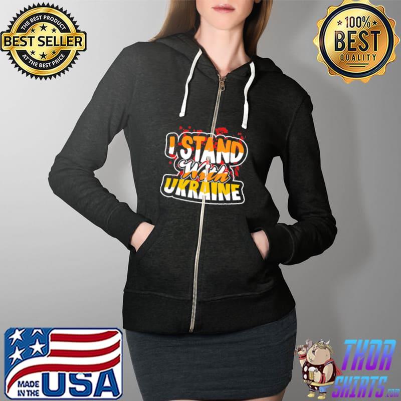 I stand with Ukraine we stand with Ukraine support Ukraine Full Zip Hooded