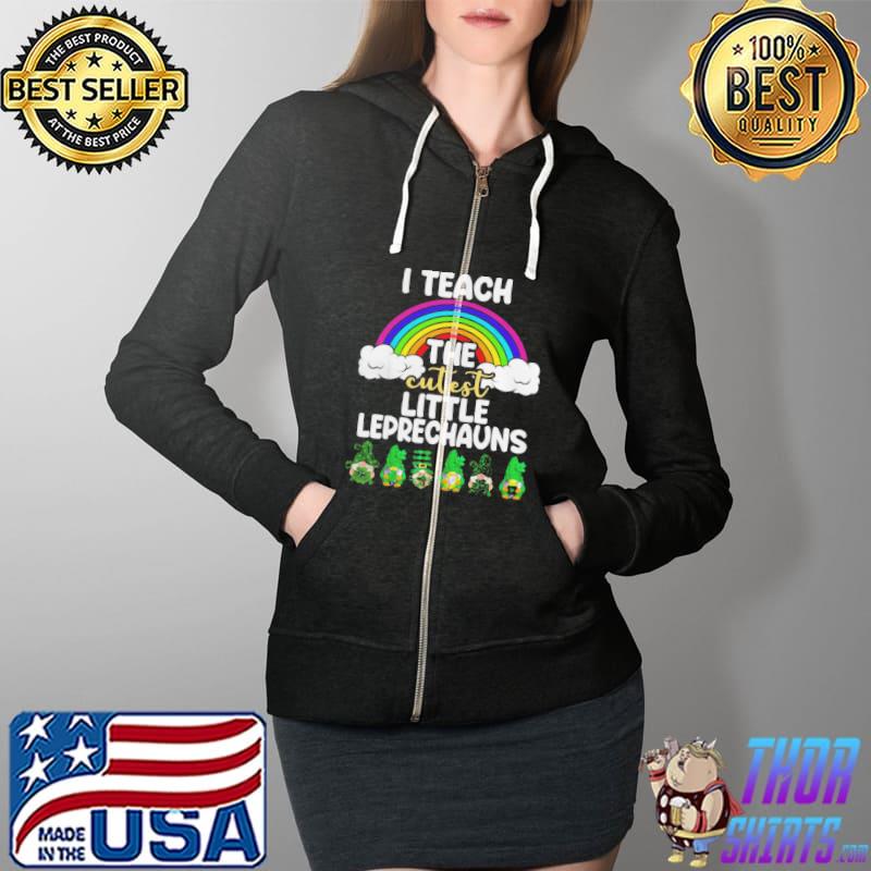 I teach the cutest little leprechauns st patrick day Full Zip Hooded