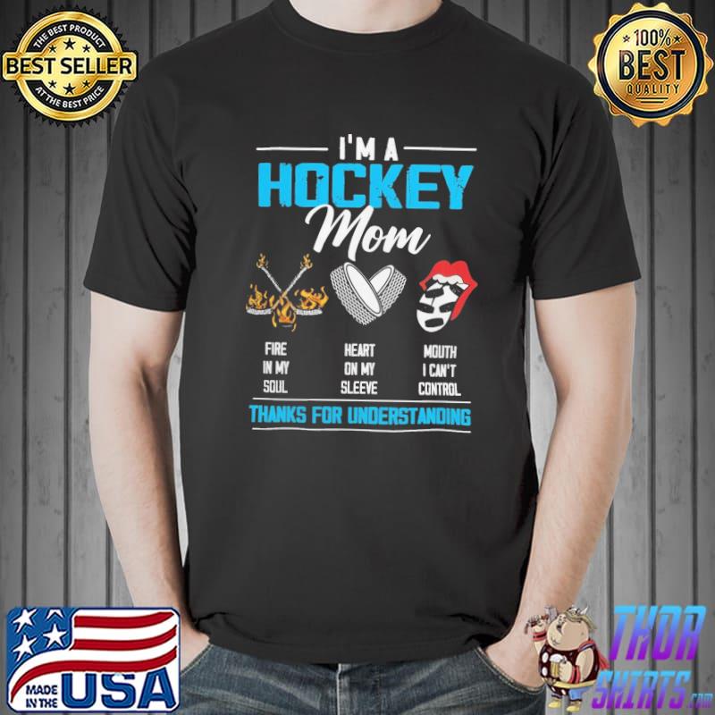 I'm a Hockey Mom The Rolling Stone Thanks For Understanding Shirt Unisex