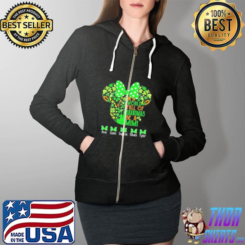 In A World Full Of Grandmas Be A Mimi Happy Patrick's Day Shirt Full Zip Hooded
