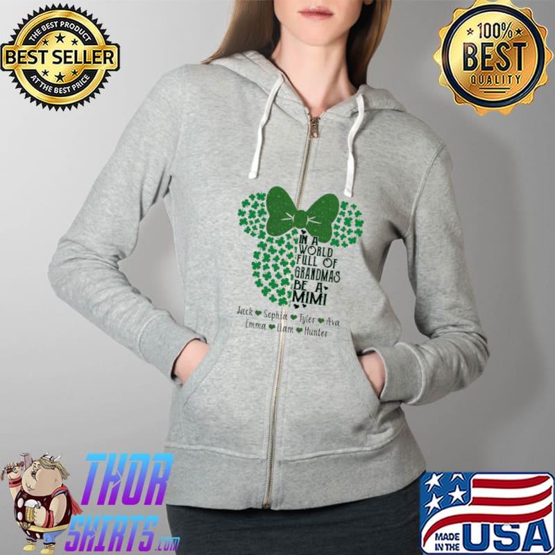 In A World Full Of Grandpas Be A Mimi Mickey Patrick's Day Shirt Full Zip Hooded