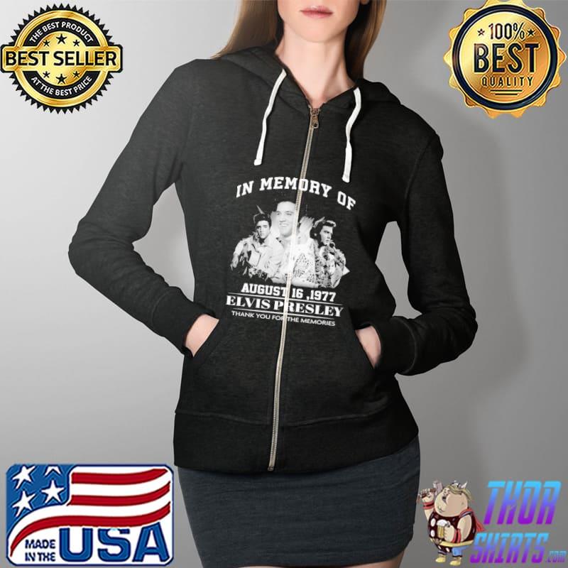 In memory of august 16 1977 elvis presley thank you for the memories Full Zip Hooded