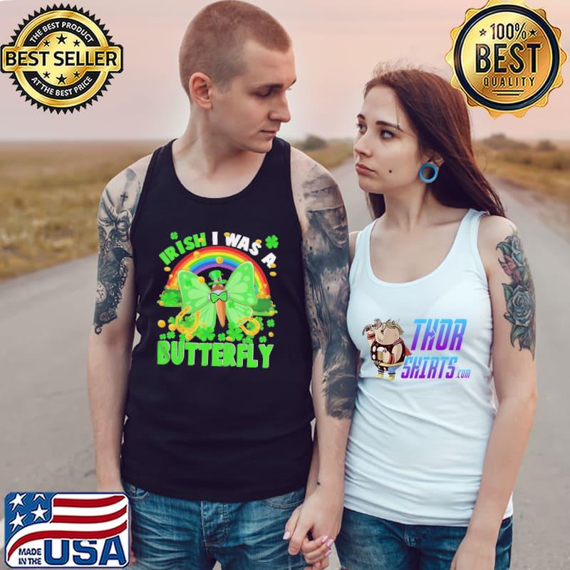 Irish I was a butterfly patrick rainbow leprechaun butterfly Tank Top