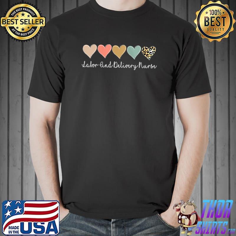Labor And Delivery Nurse, Leopard Newborn Infant Nurse T- Unisex