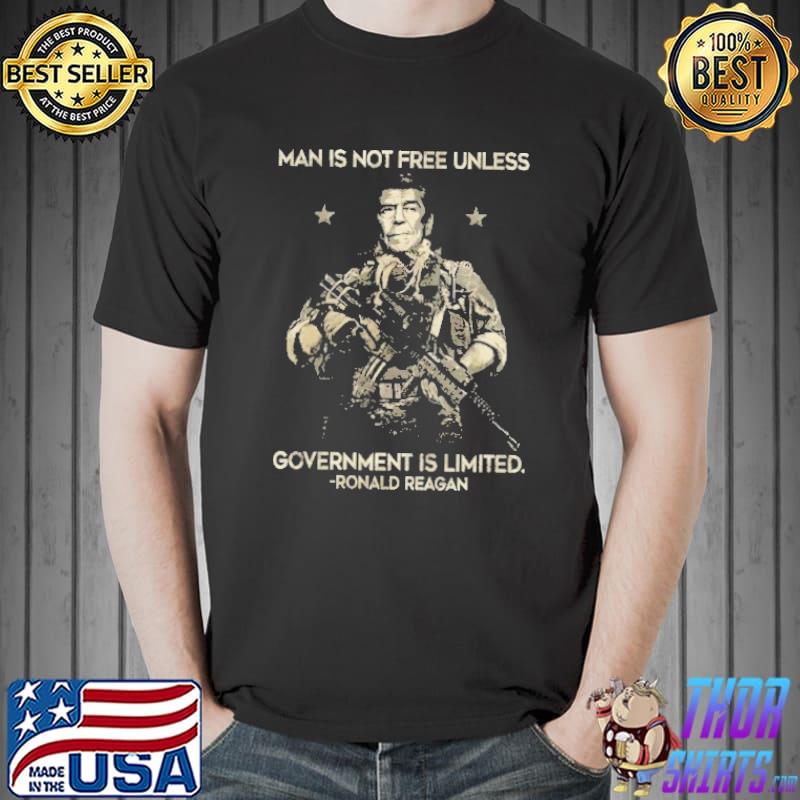 Man is not free unless government is limited ronald reagan Unisex