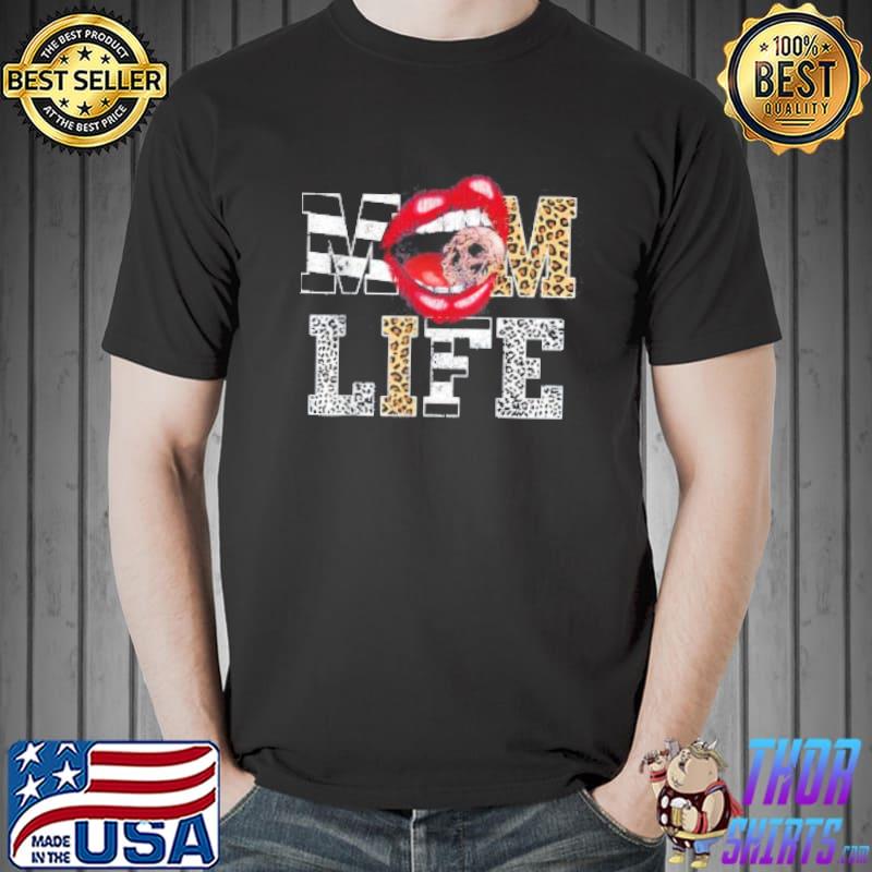 Mom Life Leopard Lip Skull Red Lip Mother's Day Shirt Unisex