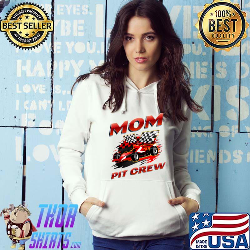 Mom Pit Crew Race Car Birthday Party Racing Family T-shirt