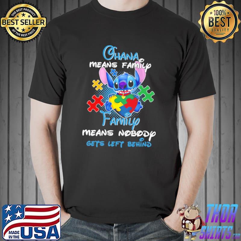 Ohana means family means nobody gets left behind stitch shirt