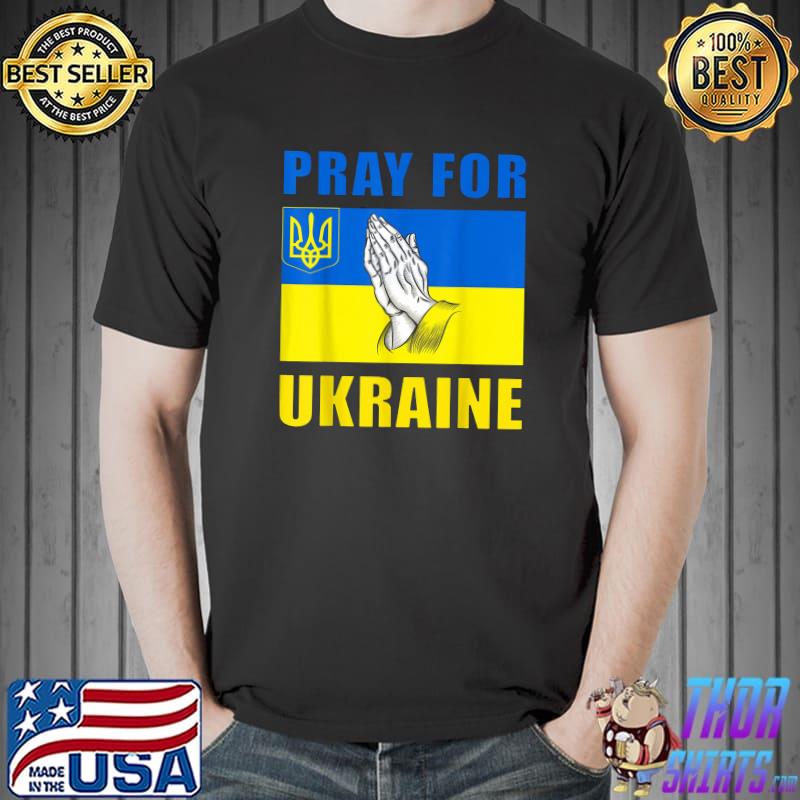 Pray For Ukraine Flag Free Ukraine T-Shirt