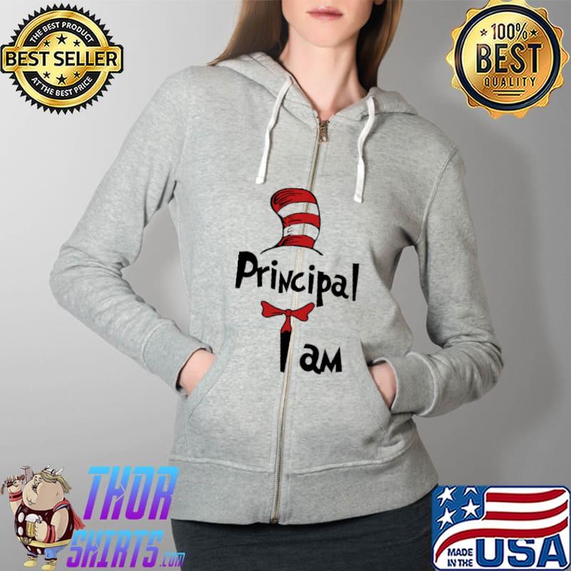 Principal I Am Dr Seuss Shirt Full Zip Hooded