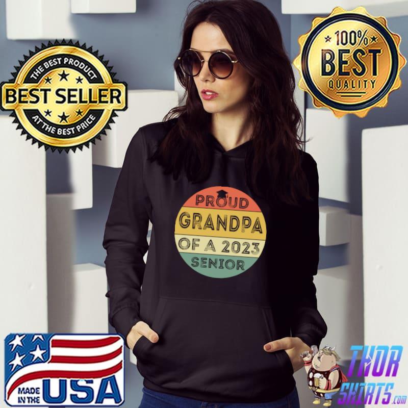 Proud Grandpa of a 2023 Senior 23 Graduation Vintage T-Shirt Hoodie