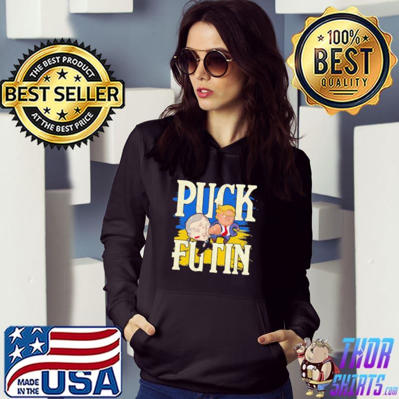 Puck Futin Trump Stand With Ukraine Support Love Peace Free T- Hoodie