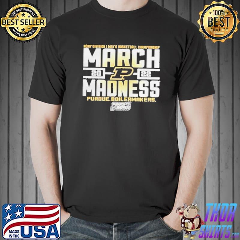 Purdue boilermakers 2022 march madness ncaa Division I men's basketball championship shirt