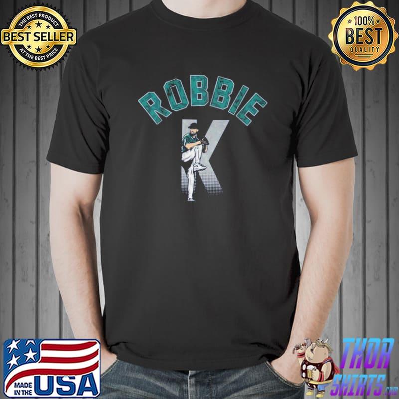 Robbie ray robbie k Seattle shirt