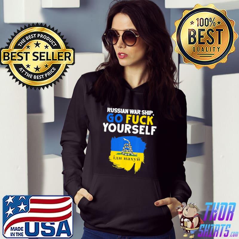 Russian Warship Go Fuck Yourself T-Shirt Hoodie