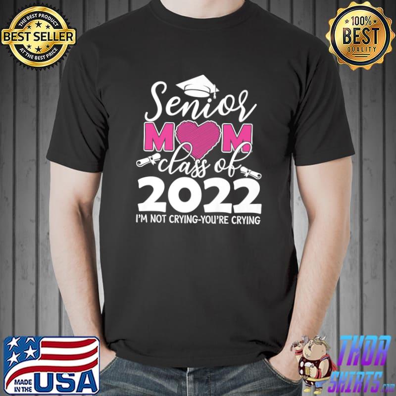 Senior Mom Of A Class Of 2022 Heart School Graduation Premium T-Shirt Unisex