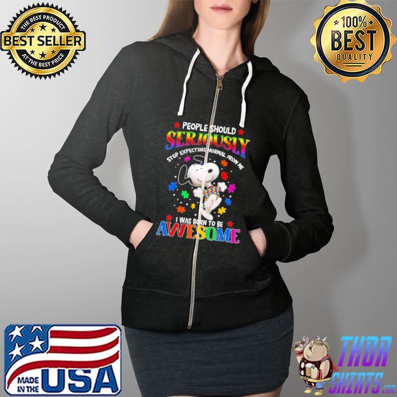 Snoopy autism awareness people should seriously i was born to be awesome Full Zip Hooded