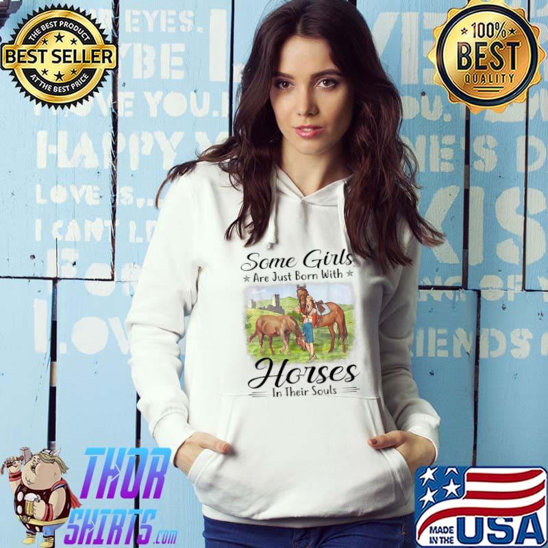 Some Girls Who Loves Horses T-Shirt