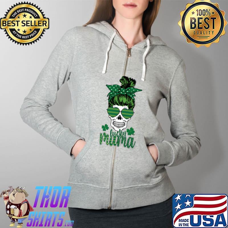 St. Patrick's day day Sugar skull Lucky Mama for Moms T-Shirt Full Zip Hooded
