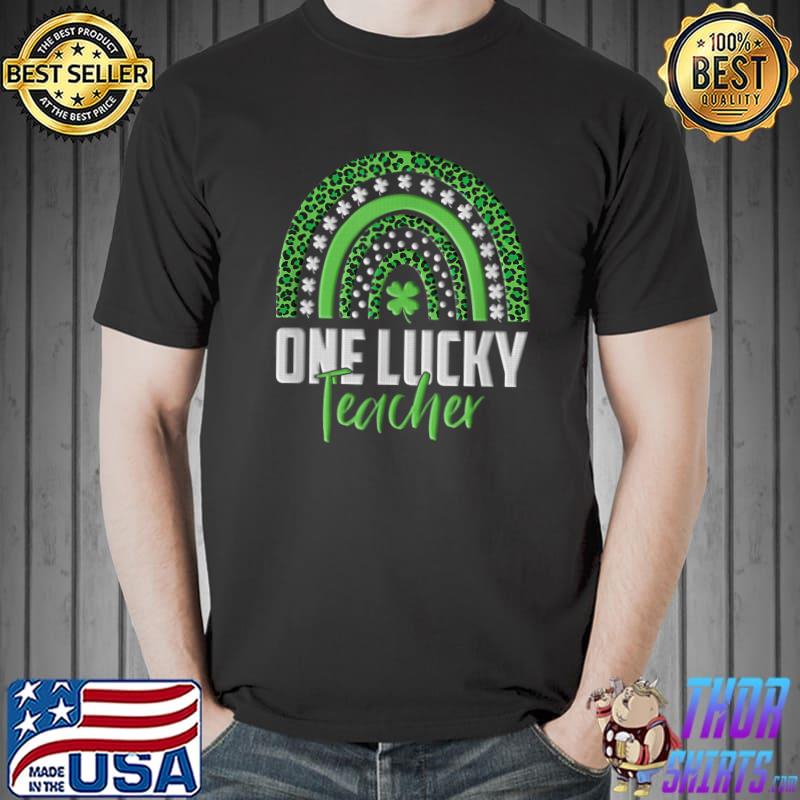 St Patricks Day Rainbow One Lucky Teacher Embroidery style T-Shirt Unisex