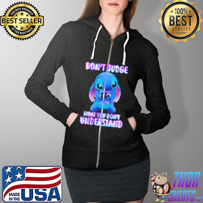 Stitch don't judge what you don't understand Full Zip Hooded