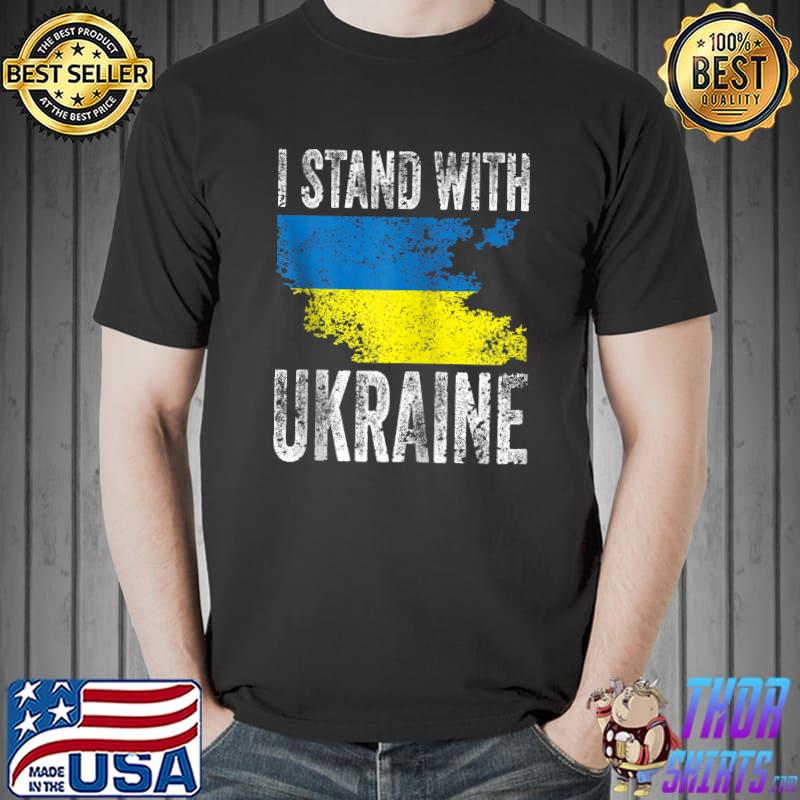 Support Ukraine I Stand With Ukraine Flag T- Unisex