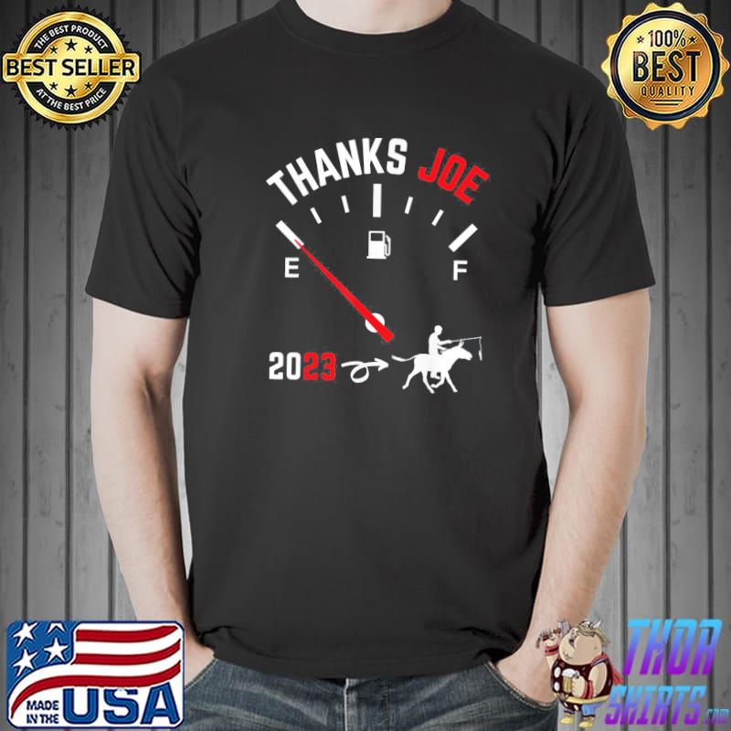 Thanks Joe High Gas Prices T-Shirt