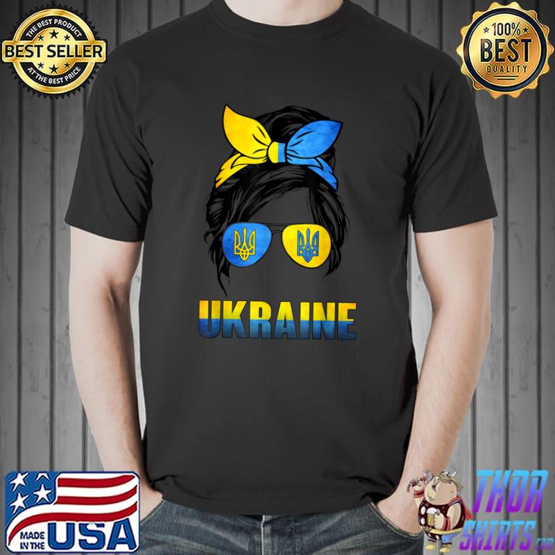 Ukraine Messy Bun Wearing Ukraine Flag Glasses Gift T-Shirt Unisex