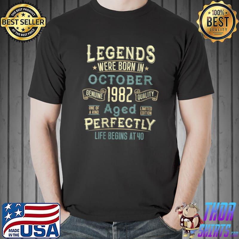 Vintage October 1982 40Th Birthday 40 Year Old Men Women T- Unisex