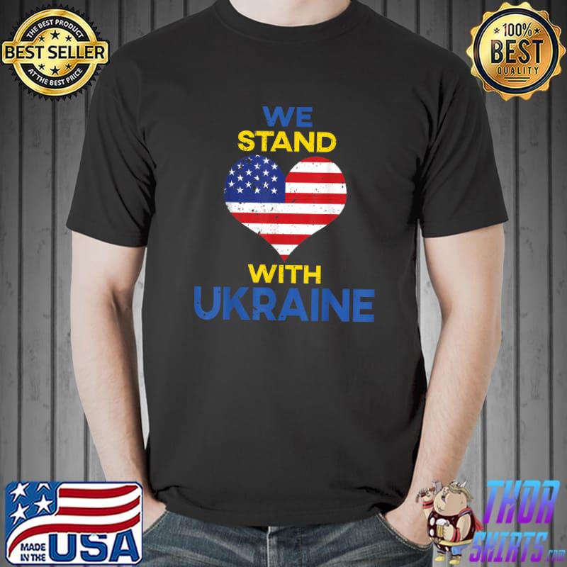 We Stand With Ukraine Support Ukrainian American USA Flag T-Shirt Unisex