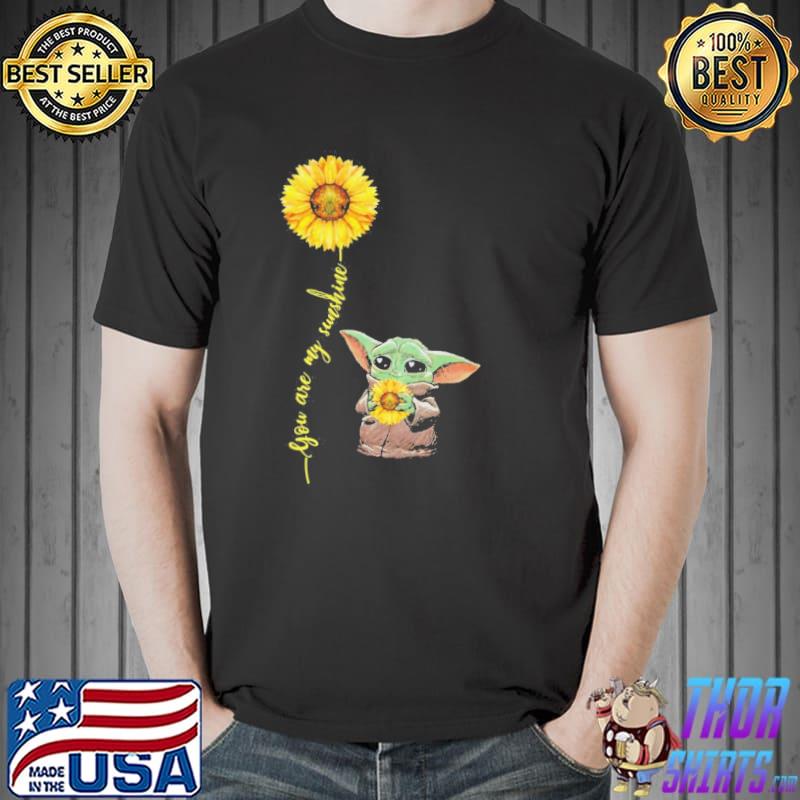 You are my sunshine sunflower baby yoda shirt