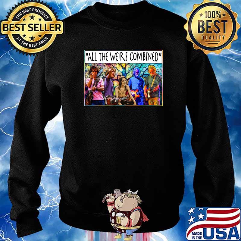 All the weirs combined grateful dead Sweater