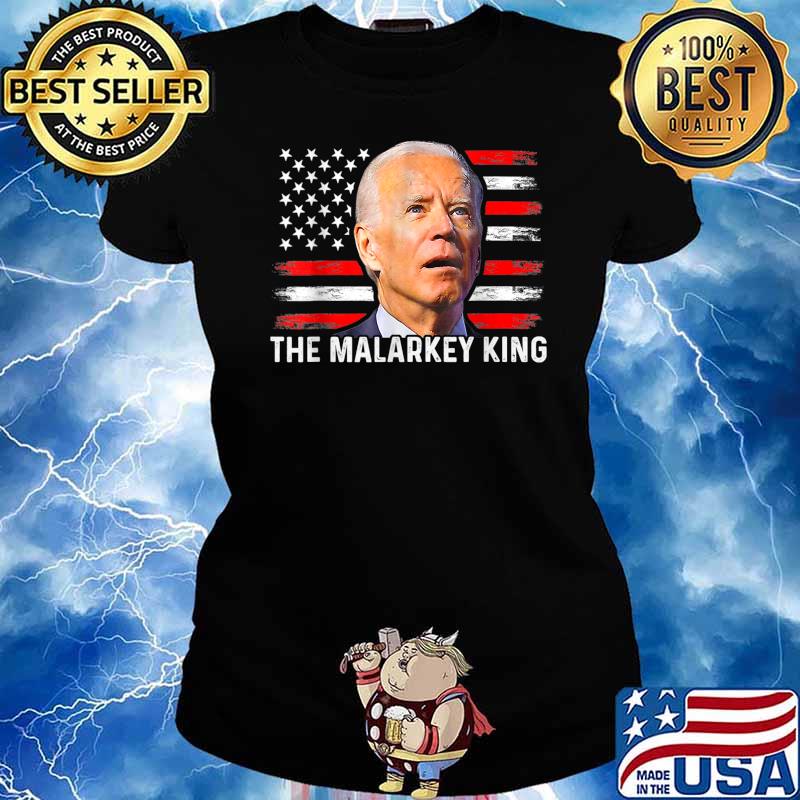 Anti Joe Biden The Malarkey King Pro Trump Ultra Maga King T-Shirt Ladies tee