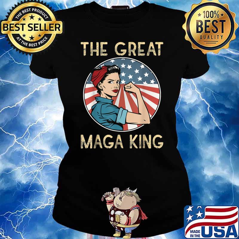 Anti Joe Biden Ultra Maga The Return Of The Great Maga King T-Shirt Ladies tee