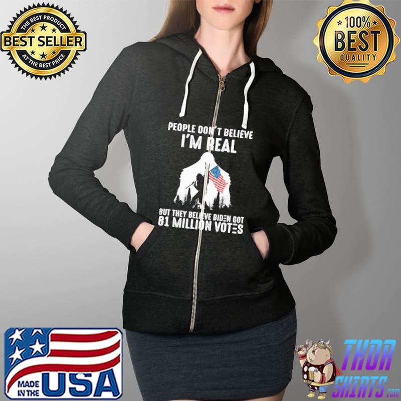 Bigfoot People Don’t Believe I’m Real American Flag Shirt Full Zip Hooded