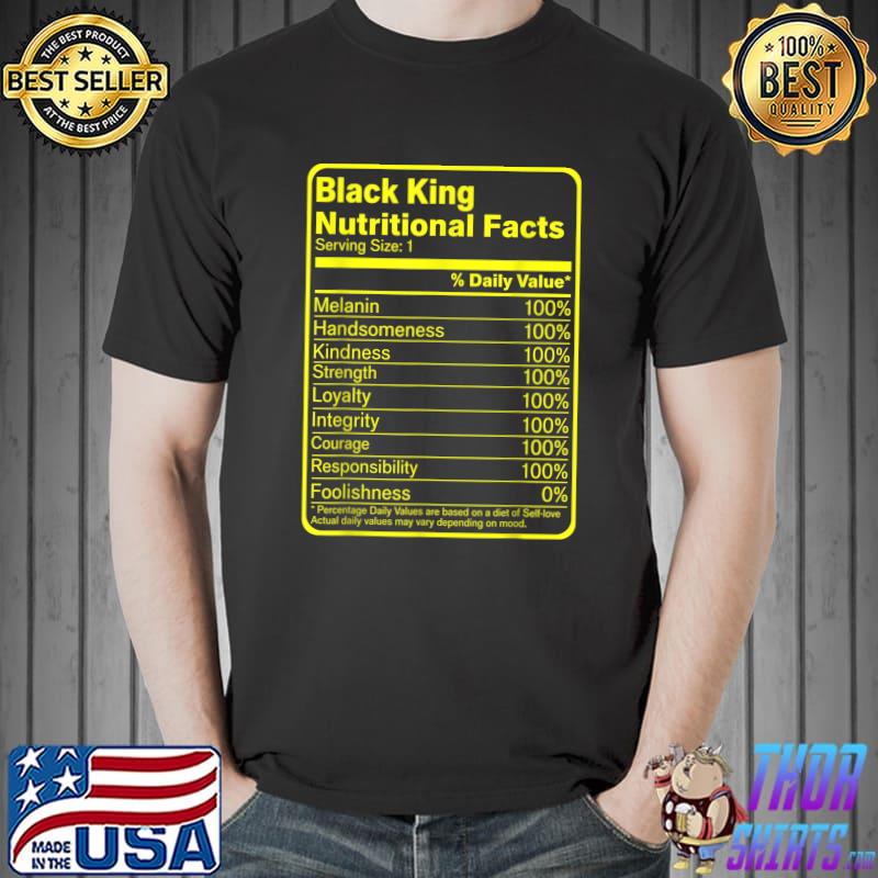Black King Nutritional Facts - Black King T-Shirt Unisex
