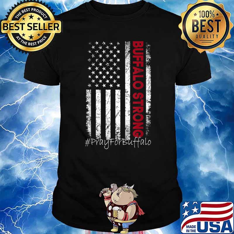 Buffalo Strong shirt, Pray For Buffalo Shirt T-Shirt