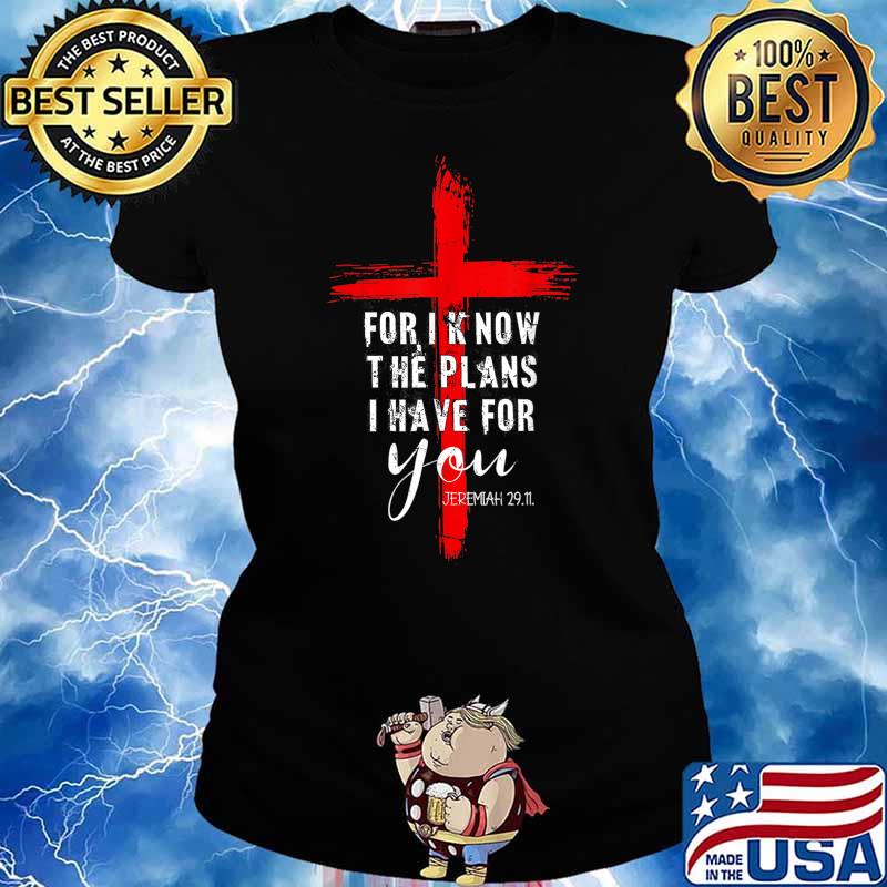 Christian Quote Faith Jeremiah 29.11 T-Shirt Ladies tee