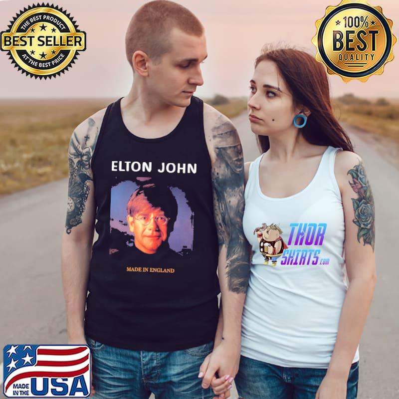 Elton John Made In England Shirt Tank Top