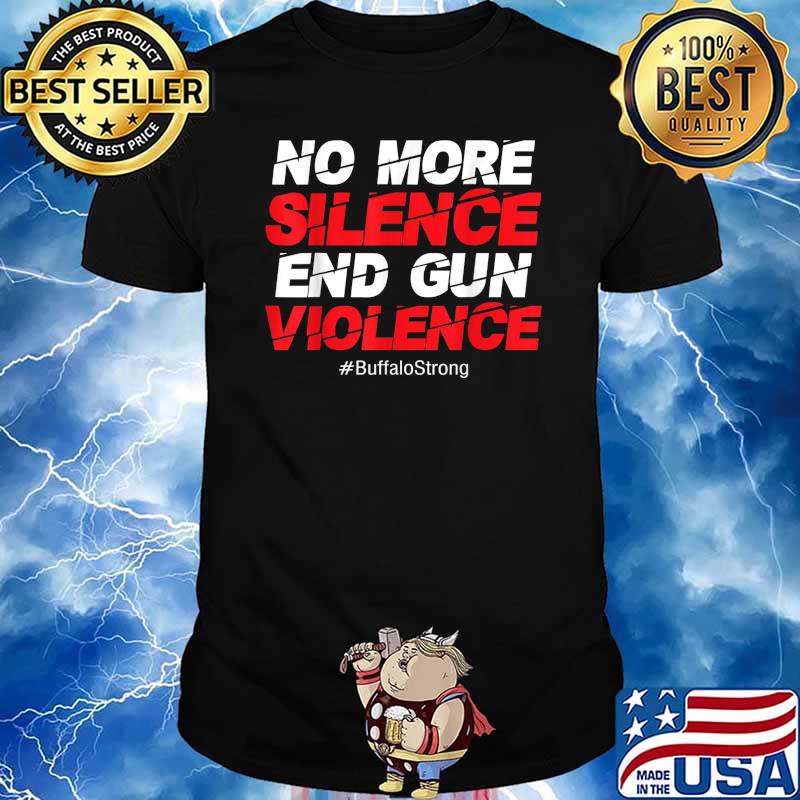 End Gun Violence Choose Love Pray For Buffalo Bills 2022 Shirt