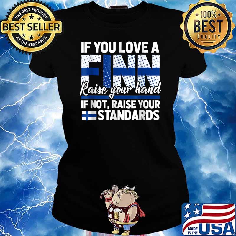 Finland T-Shirt Finn Finnish Flag For Men And Women T-Shirt Ladies tee