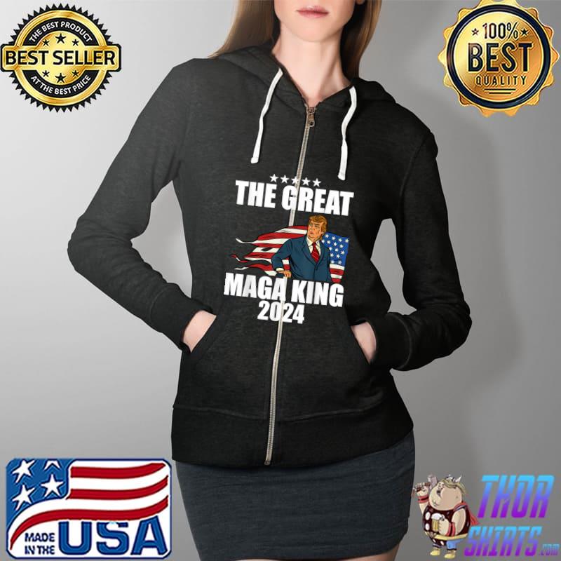Great Maga King Usa Flag Proud Ultra Maga Trump 2024 T-Shirt Full Zip Hooded