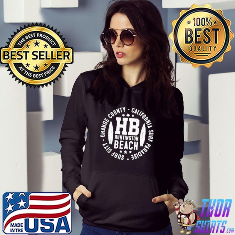 Huntington Beach Surf City Vintage orange county california surf paradise T-Shirt Hoodie