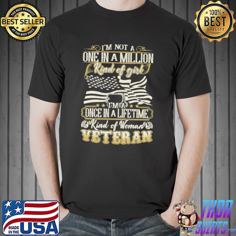 I'm Not A One In A Million Kind Of Girl Shirt