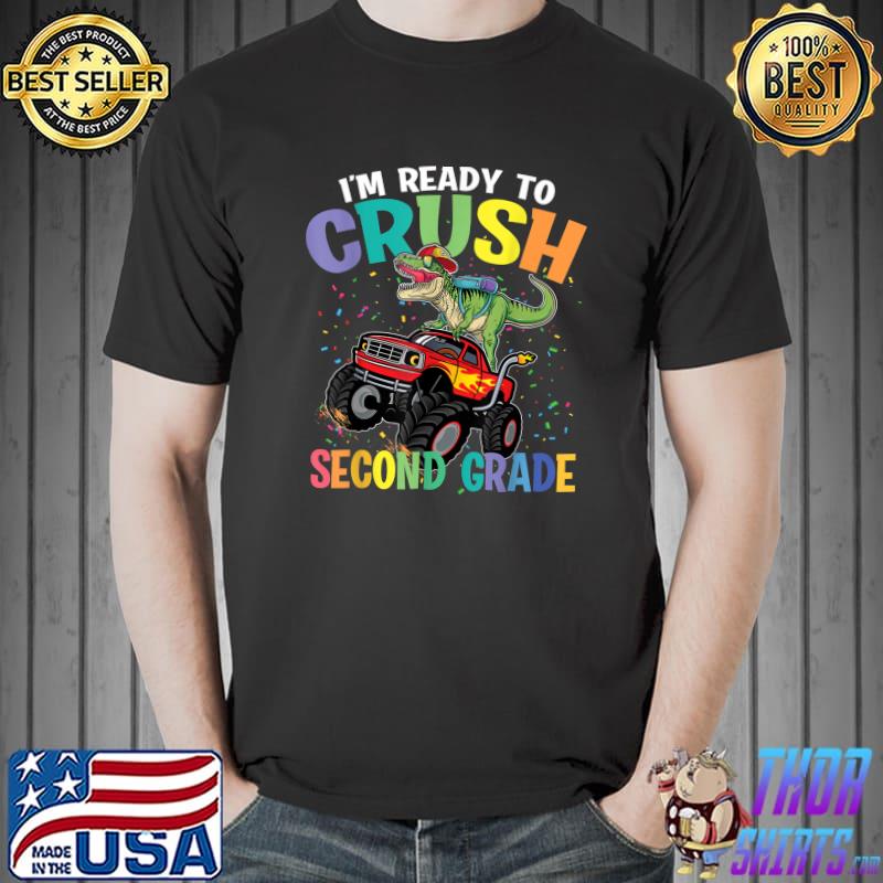 I'm Ready To Crush 2nd Grade Dinosaur Boys Monster Truck T-Shirt Unisex
