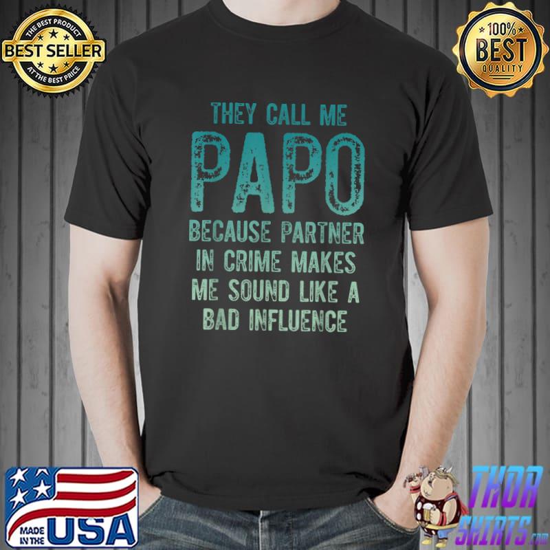 Papo Grandpa Sound Grandfather Fathers Day T-Shirt Unisex