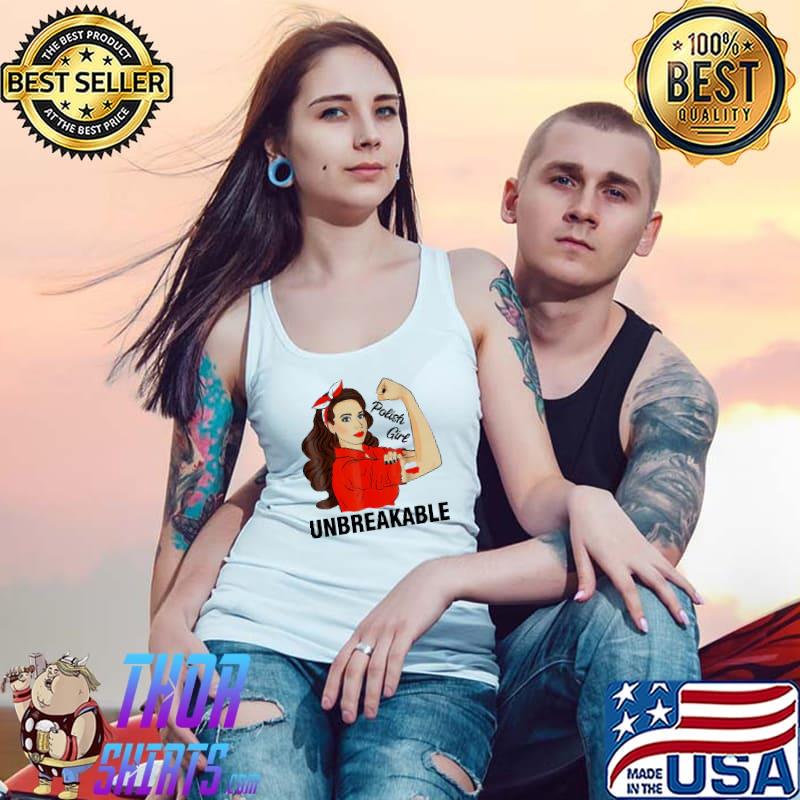 Polish Girl Unbreakable Shirt Tank Top