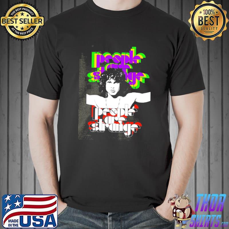 Retro people are strange jim morrison Unisex